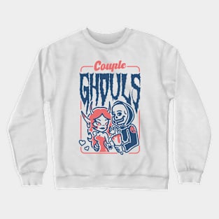 Couple ghouls Crewneck Sweatshirt